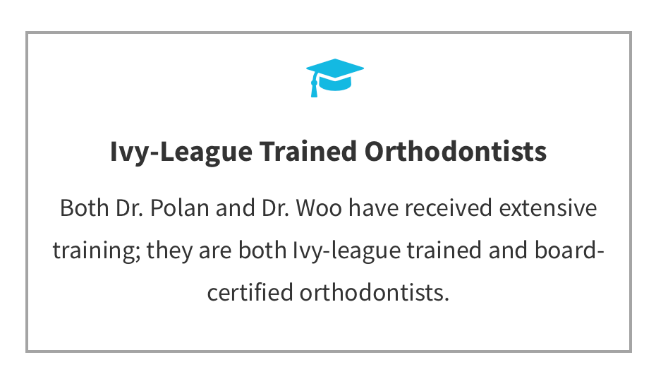 Ivy-League Trained Orthodontists